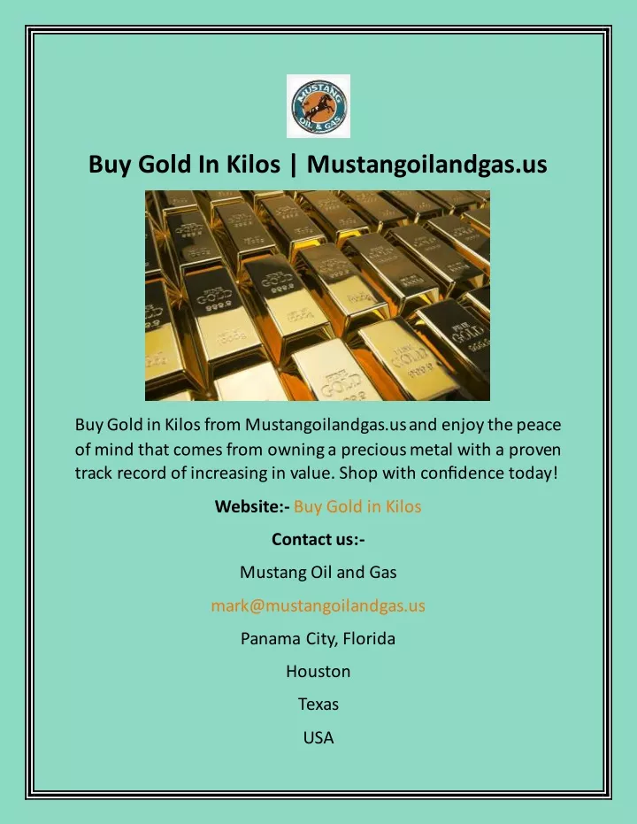 buy gold in kilos mustangoilandgas us