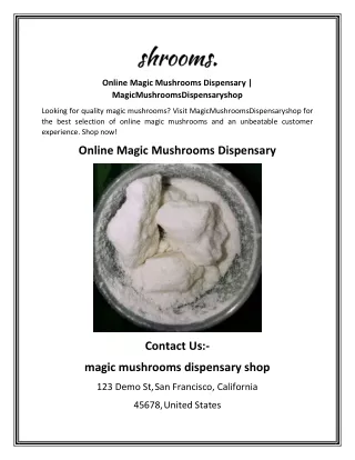Online Magic Mushrooms Dispensary MagicMushroomsDispensaryshop