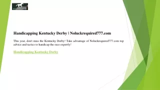 Handicapping Kentucky Derby  Noluckrequired777.com