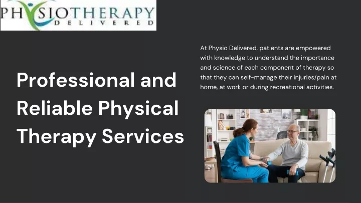 at physio delivered patients are empowered with