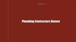 Plumbing Contractors Denver Best Practices For Healthy Plumbing Systems