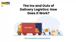 Delivery Logistics | How Does It Work?