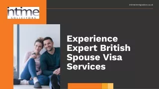 Experience Expert British Spouse Visa Services