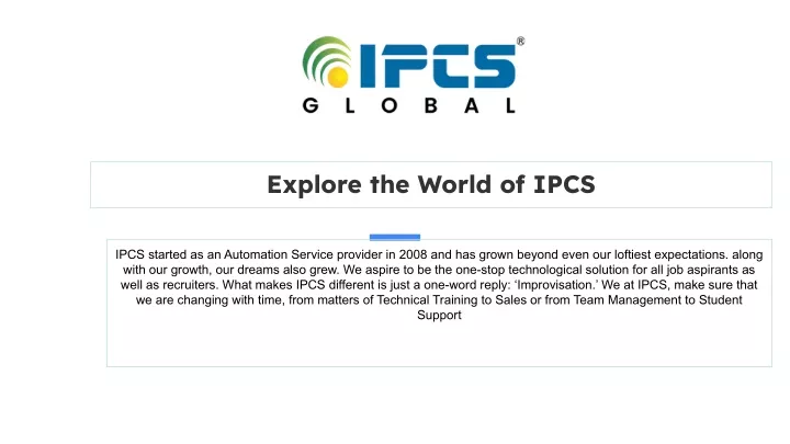 explore the world of ipcs