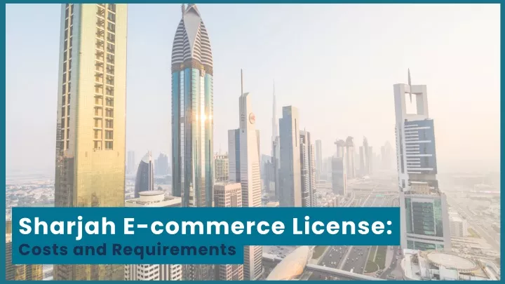 sharjah e commerce license costs and requirements