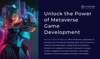 Unlock the Power of Metaverse Game Development