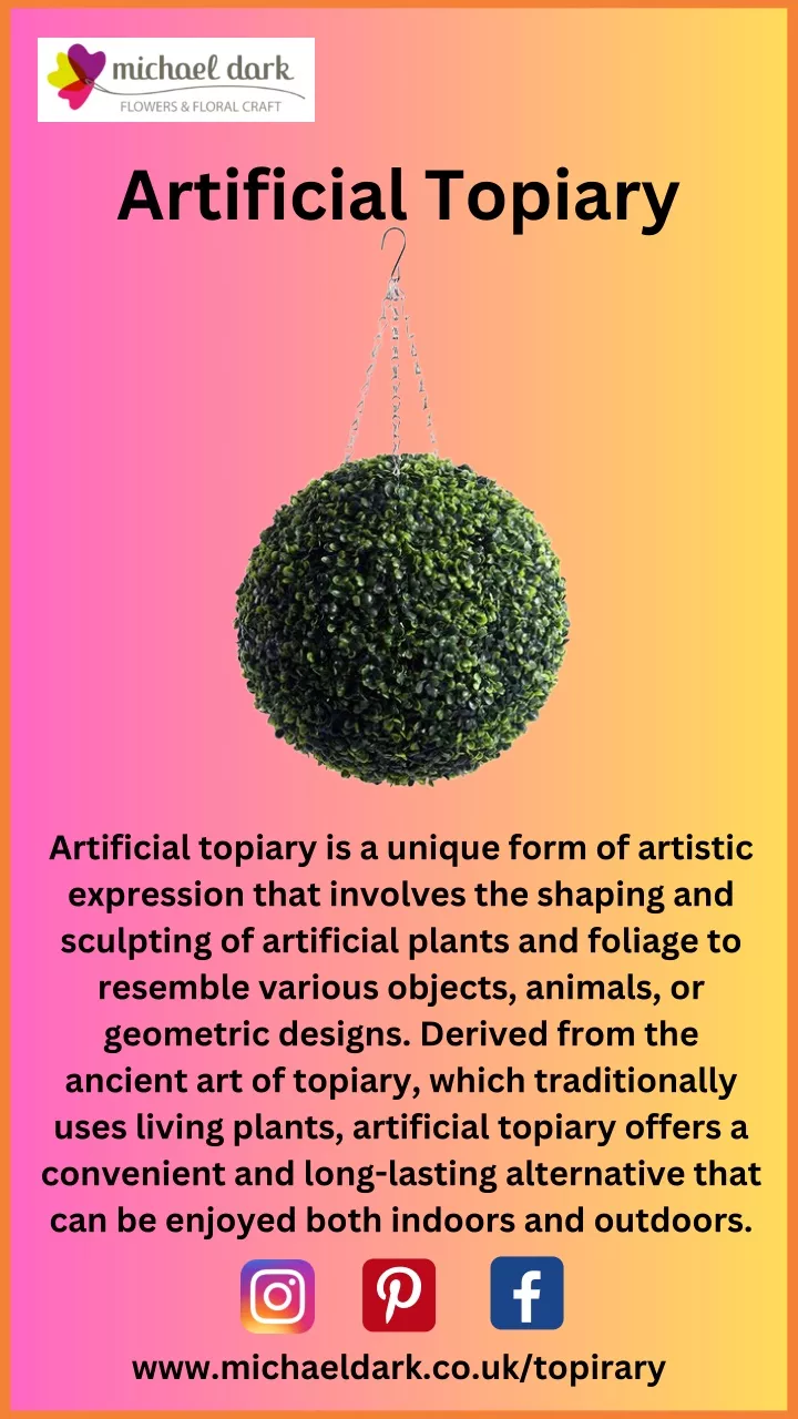artificial topiary