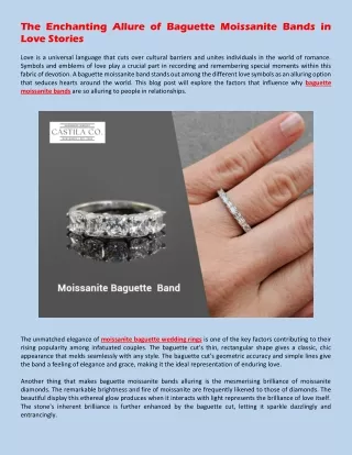 The Enchanting Allure of Baguette Moissanite Bands in Love Stories
