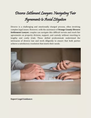 Factors To Consider When Hiring An Orange County Divorce Settlement Lawyer