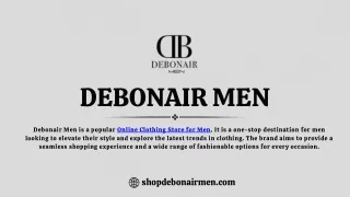 Debonair Men - Online Clothing Store for Men