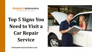 Top 5 Signs You Need to Visit a Car Repair Service