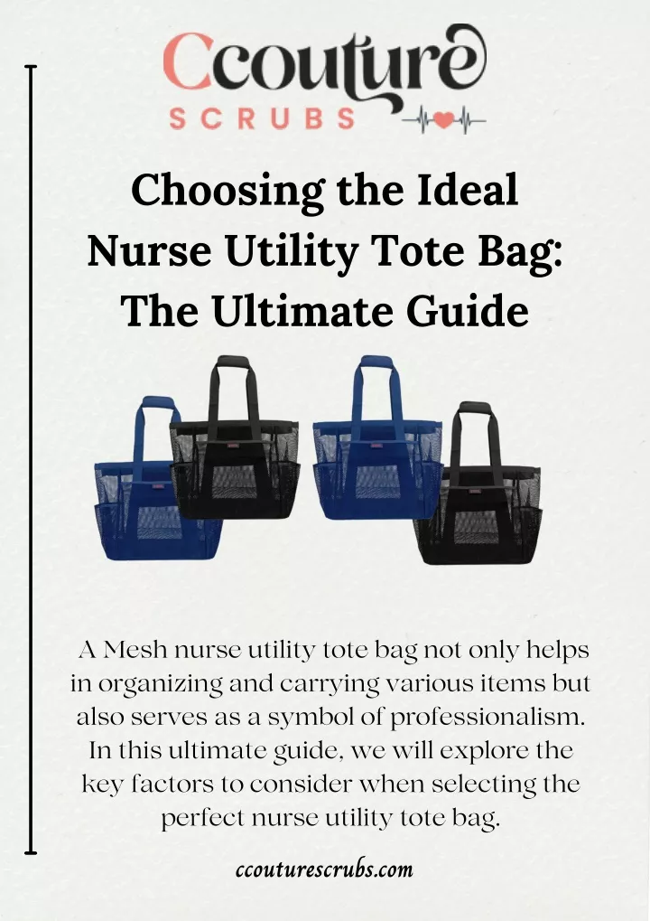 choosing the ideal nurse utility tote