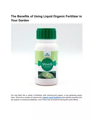 The Benefits of Using Liquid Organic Fertilizer in Your Garden