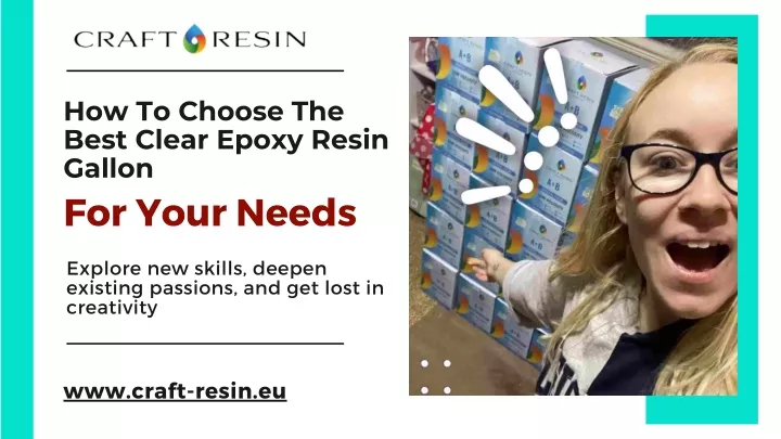how to choose the best clear epoxy resin gallon