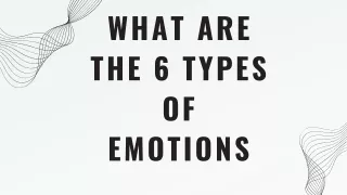 what are the 6 types of emotions
