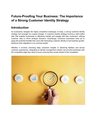 Future-Proofing Your Business: Importance of a Strong Customer Identity Strategy