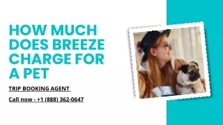 How Much Does Breeze Charge For a Pet