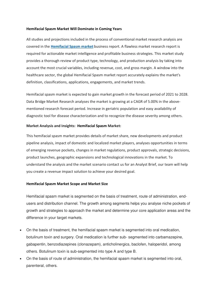 hemifacial spasm market will dominate in coming