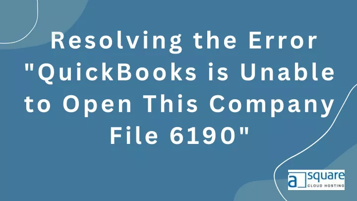 resolving the error quickbooks is unable to open