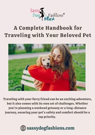 A Complete Handbook for Traveling with Your Beloved Pet by Sassy Dog Fashions®