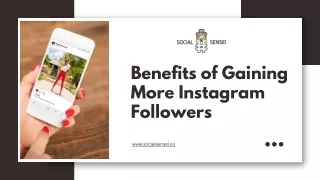 Benefits of gaining more Instagram followers