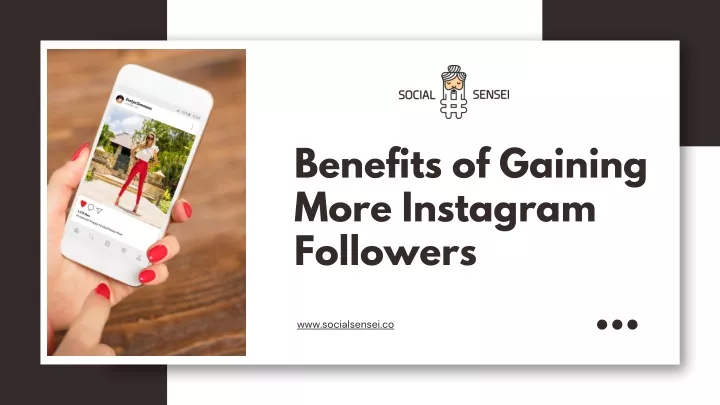 benefits of gaining more instagram followers