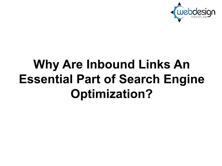 why are inbound links an essential part of search