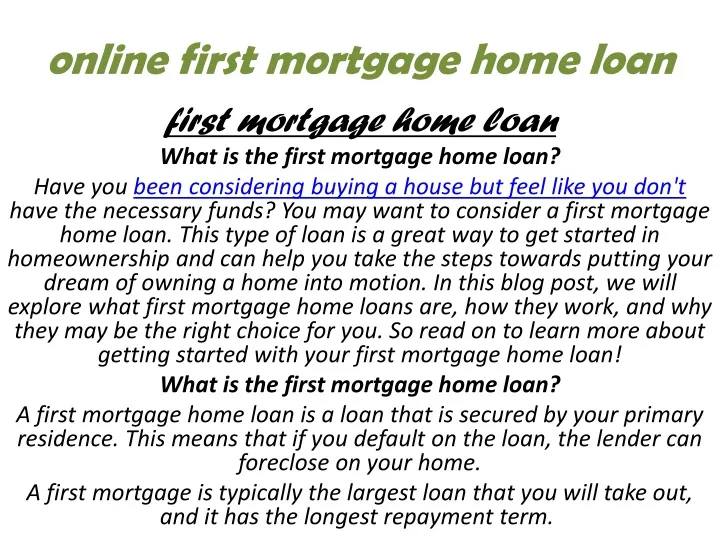 online first mortgage home loan