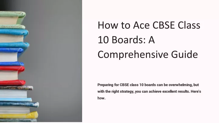 how to ace cbse class 10 boards a comprehensive