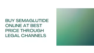 Buy Semaglutide Online at Best Price Through Legal Channels