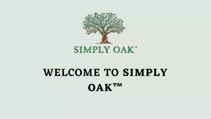 welcome to simply oak