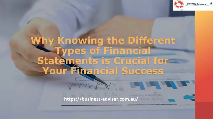 why knowing the different types of financial statements is crucial for your financial success