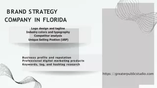 BRAND STRATEGY COMPANY IN FLORIDA - GREATER PUBLIC STUDIO