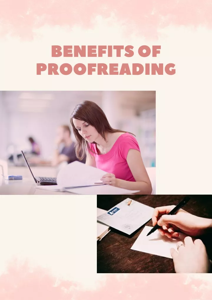 benefits of proofreading