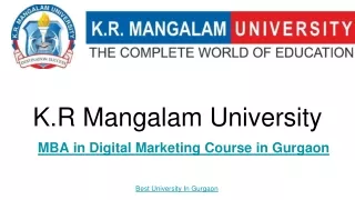 Why K.R. Mangalam University MBA In Digital Marketing Course In Gurgaon