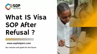What IS Visa SOP After Refusal