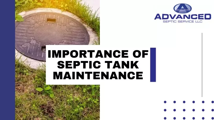 importance of septic tank maintenance