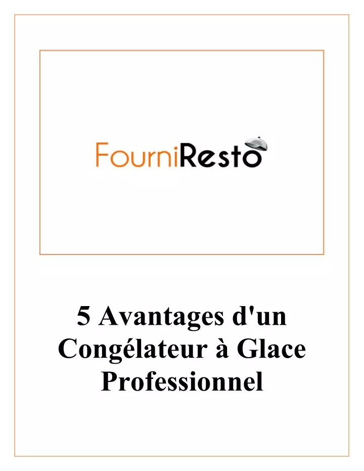 5 avantages d un cong lateur glace professionnel