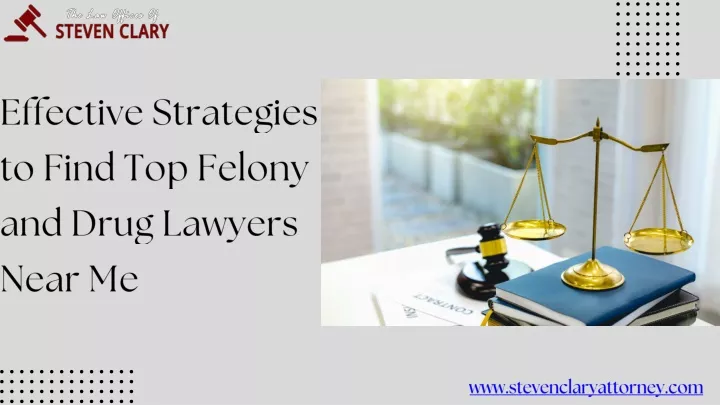 effective strategies to find top felony and drug