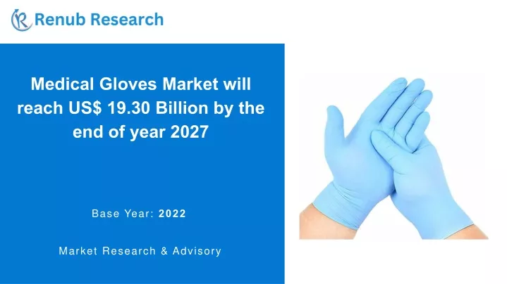 medical gloves market will reach us 19 30 billion