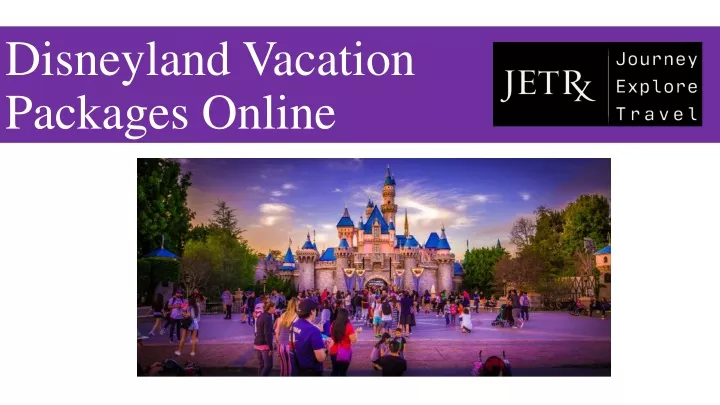 disneyland vacation packages online