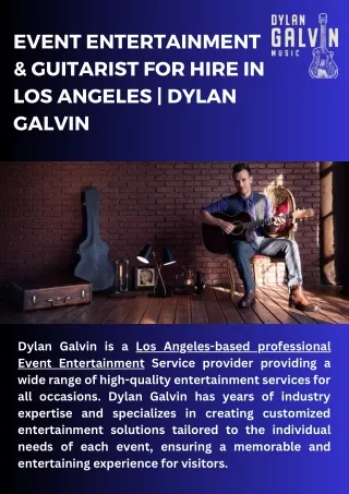Event Entertainment & Guitarist for Hire in Los Angeles  Dylan Galvin