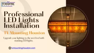 Light Up Your World: Professional LED Lights Installation by TV Mounting Houston