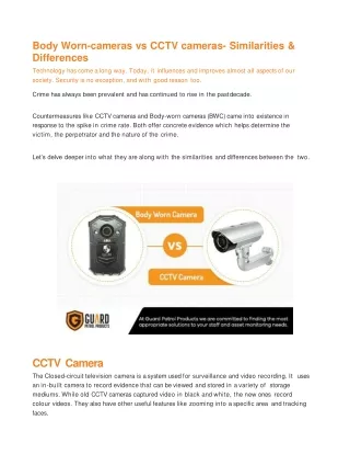 Body Worn-cameras vs CCTV cameras- Similarities & Differences