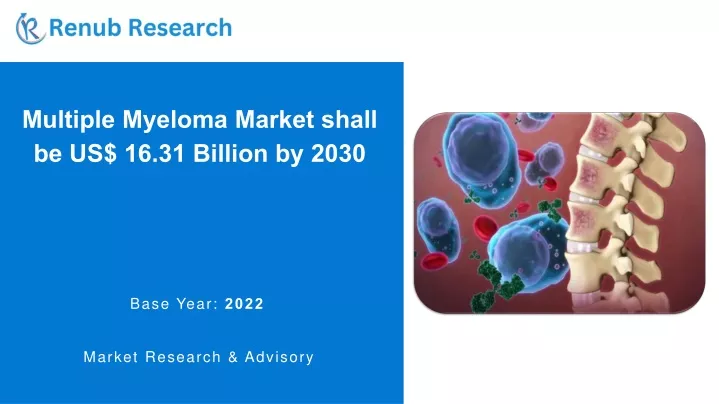 multiple myeloma market shall be us 16 31 billion