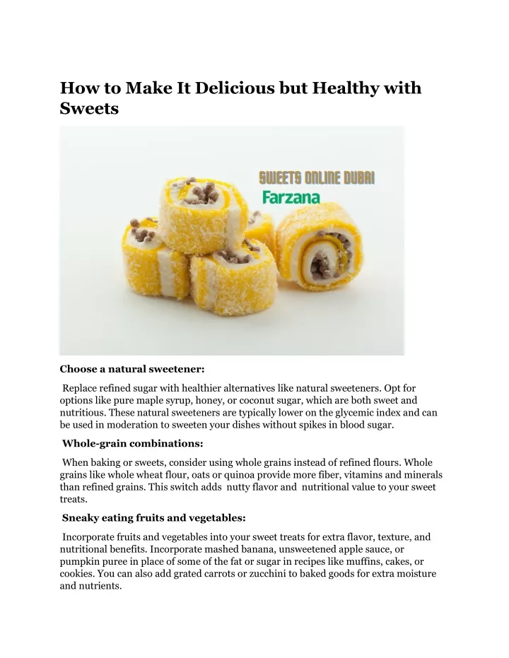 how to make it delicious but healthy with sweets