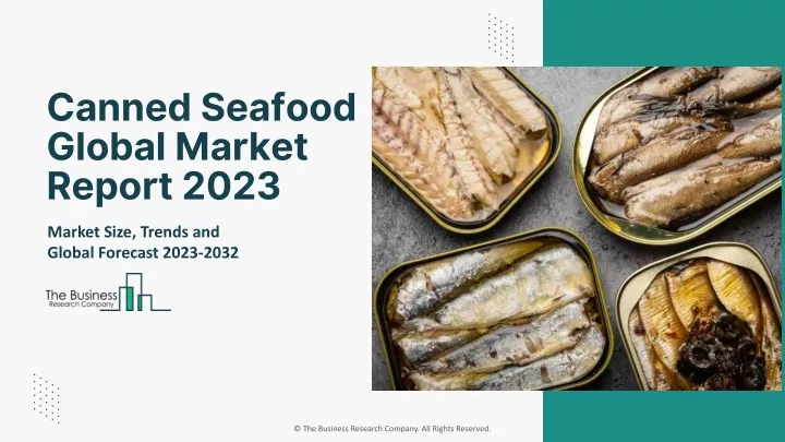 canned seafood global market report 2023