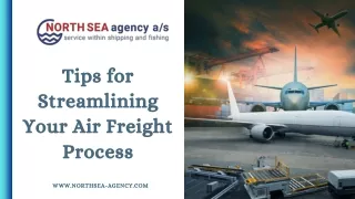Tips for Streamlining Your Air Freight Process