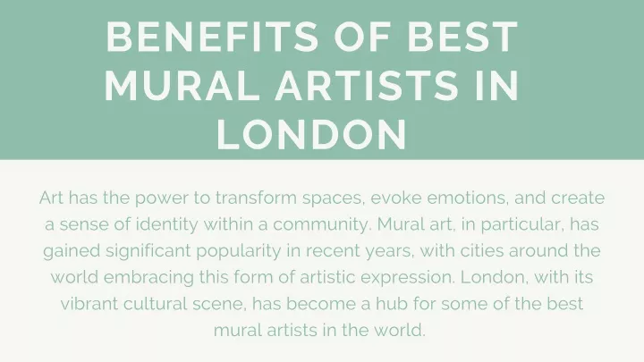 benefits of best mural artists in london