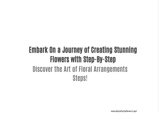 Stunning Floral Arrangements 7 Steps By Step Blog | BTF